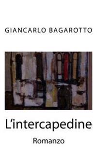 L'intercapedine: Un'inchiesta di Orsenigo