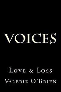 Voices: Love & Loss