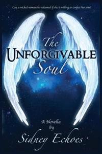 The Unforgivable Soul