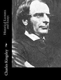 Historical Lectures and Essays