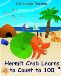 Hermit Crab Learns to Count to 100
