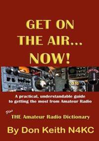 Get on the Air� Now!