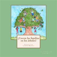¿Crecen las familias en los árboles?