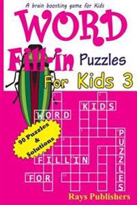Word Fill-in Puzzles for Kids