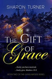 The Gift of Grace