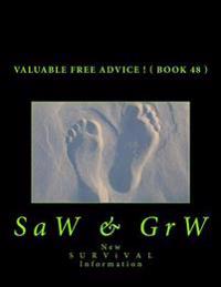 Valuable FREE Advice ! ( BOOK 48 )
