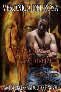 Sylvia's Torment: Enforcers and Coterie Novel