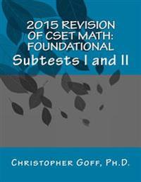 Revision of Cset Math 2015