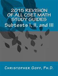 Revision of Cset Math 2015