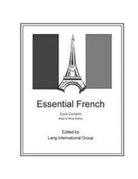 Essential French - Core Content - Black & White Edition