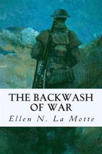 Bokomslag for "The Backwash of War"