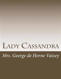 Lady Cassandra