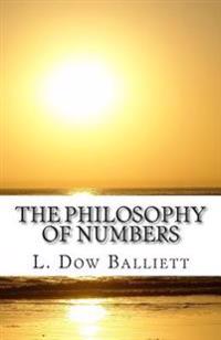The Philosophy of Numbers