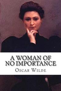 Bokomslag for "A Woman of No Importance"
