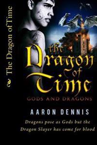 The Dragon of Time: Gods and Dragons