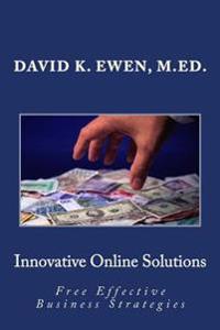 Innovative Online Solutions: Free Effective Business Strategies
