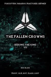 The Fallen Crowns