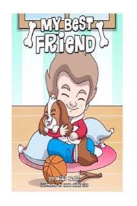 my best friend: my best friend