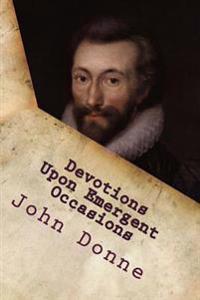 Devotions upon Emergent Occasions