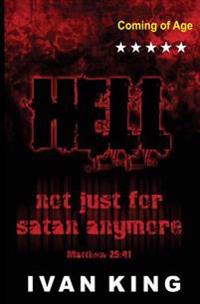 Coming of Age: Hell a Place Without Hope [Coming of Age Books]