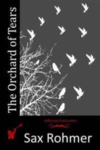 The Orchard of Tears