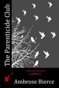 Bokomslag for "The Parenticide Club"