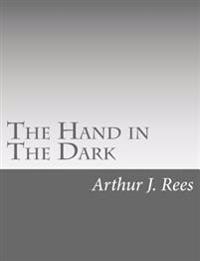 The Hand in the Dark