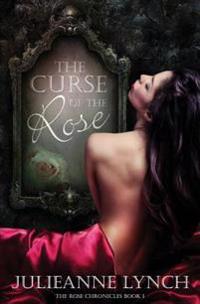 The Curse of the Rose
