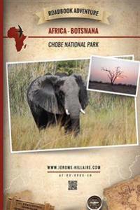 Roadbook Adventure: Africa Botswana Chobe National Park
