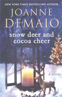 Snow Deer and Cocoa Cheer