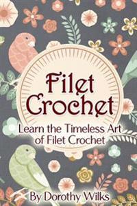 Filet Crochet