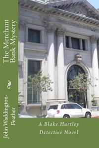 The Merchant Bank Mystery