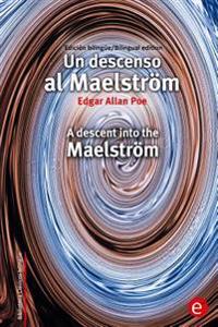 Un descenso al Maelstr�m / A descent into the Maelstr�m