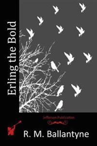 Erling the Bold