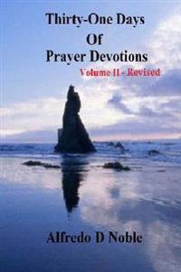 Thirty One Day of Prayer Devotions II Revised