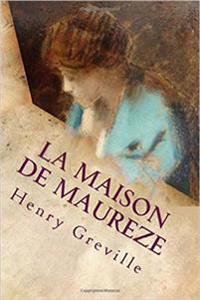 La Maison De Maureze