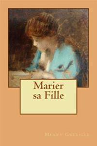 Marier Sa Fille