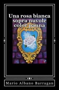 Una rosa bianca sopra nuvole color panna