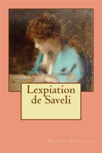 Lexpiation De Saveli
