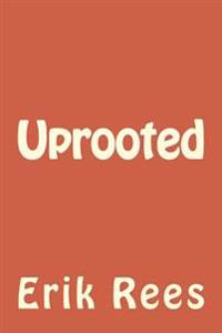 Uprooted