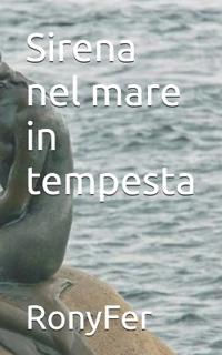 Sirena nel mare in tempesta