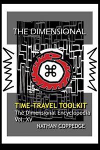 The Dimensional Time Travel Toolkit