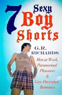 7 Sexy Boy Shorts