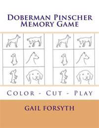 Doberman Pinscher Memory Game: Color - Cut - Play