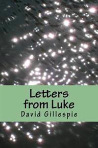 Letters from Luke