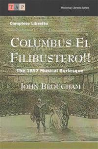 Columbus El Filibustero!!