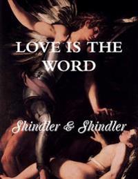 Love Is the Word