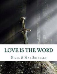 Love Is the Word