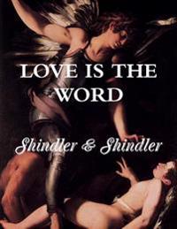 Bokomslag för "Love Is the Word: The Tower: Book II"