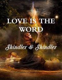 Love Is the Word
